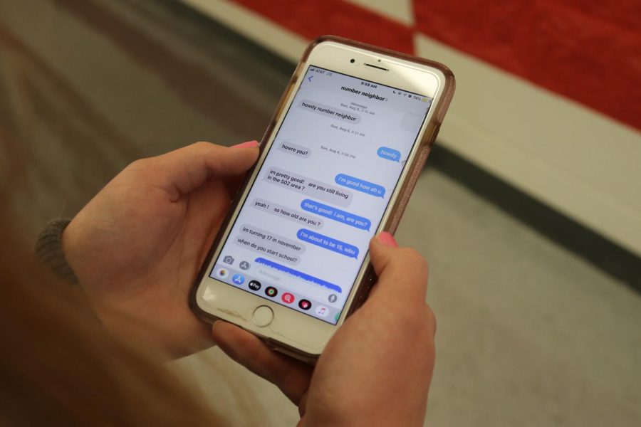 Carrying on a conversation, sophomore Carly Wooten texting her number neighbor. The trend known as number neighbor was seen all over social media, compelling people to try it themselves. I think the internet causes trends to start if there is one positive response then most people want to see how their number neighbor will react and how the experience will be for them, said Wooten.