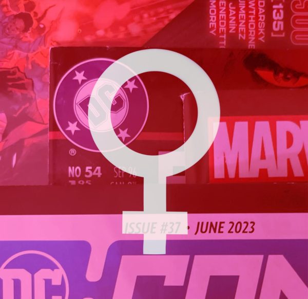 Superheroines: The Treatment of Women in Superhero Media